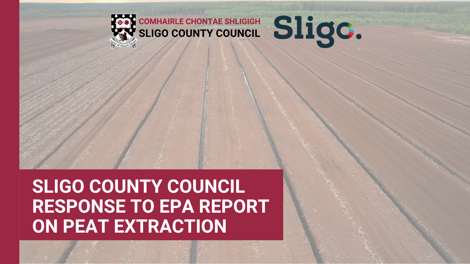 Sligo County Council Response to EPA Report on Peat Extraction
